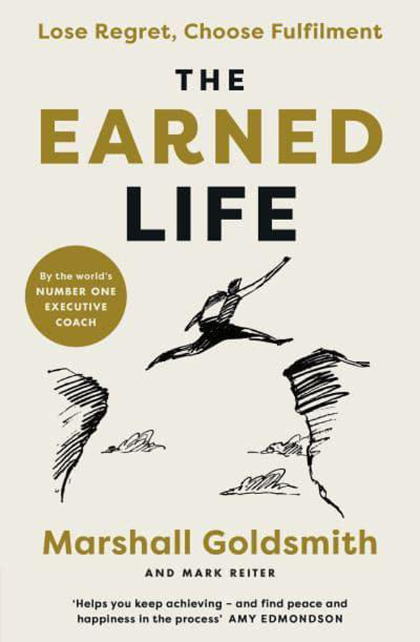 The Earned Life